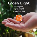 Launching next generation of shopping app Grosh